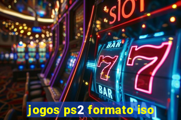 jogos ps2 formato iso